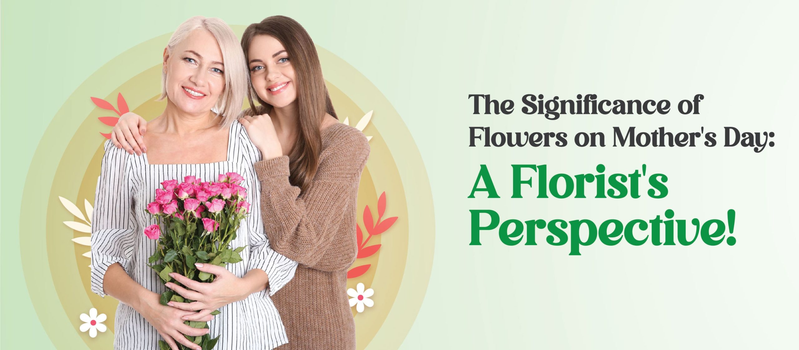 Significance of Flowers on Mother s Day Occasion in UAE