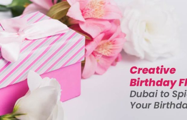 Birthday Flowers in Dubai