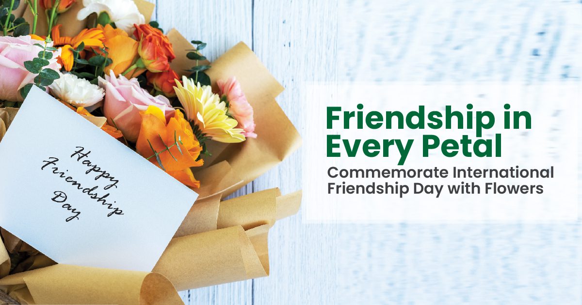 Friendship in Every Petal Commemorate International Friendship